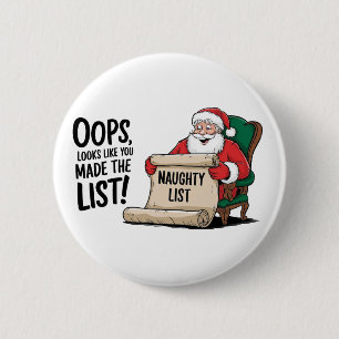 Badge Rond 5 Cm Funny Santa Claus Naughty List Design de Noël