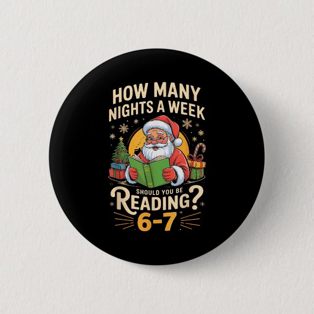 Badge Rond 5 Cm Funny Santa lisant 67 Meme Tee Noël Enseignant  (Devant)
