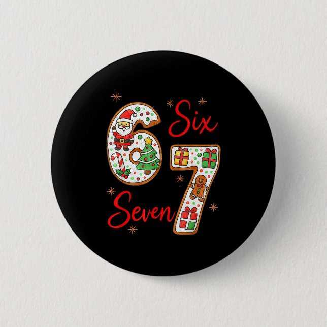 Badge Rond 5 Cm Funny Santa Says Six Seven 6 7 Christmas Meme  (Devant)