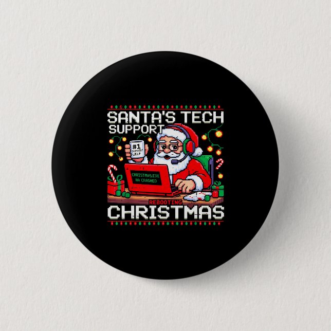 Badge Rond 5 Cm Funny Santa's Tech Suprt Rebooting Christmas Ugly  (Devant)