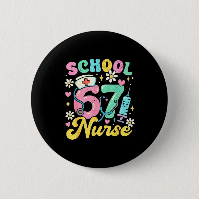 Badge Rond 5 Cm Funny School Nurse 67 Cute Medical Meme Design  (Devant)
