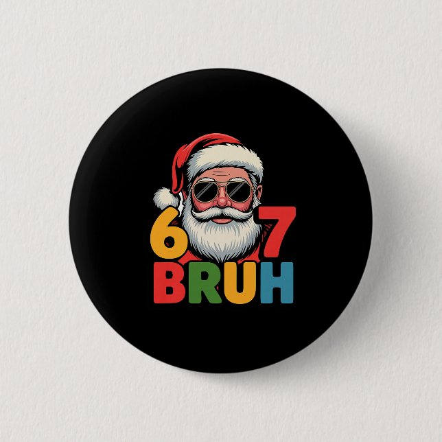 Badge Rond 5 Cm Funny Six Seven 6 7 Meme Santa Christmas Men Boys  (Devant)