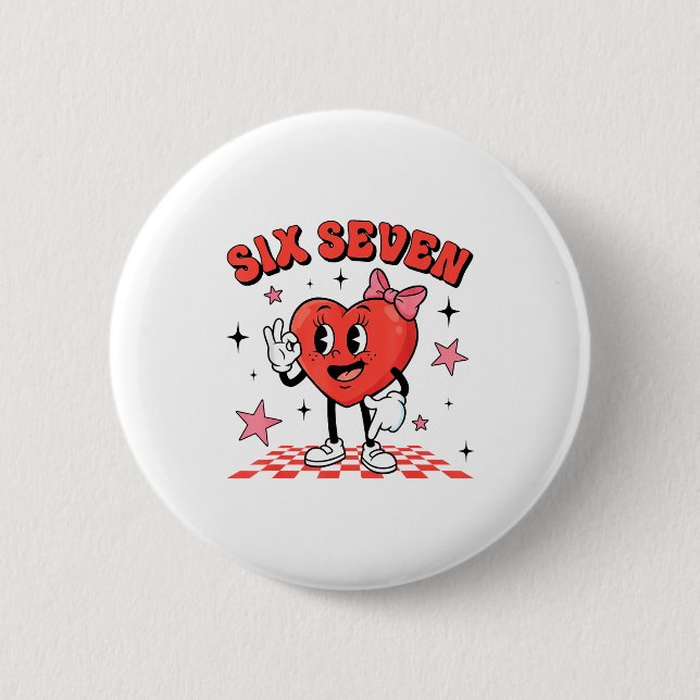 Badge Rond 5 Cm Funny Six Seven Cute Heart 67 Meme Valentine Kids  (Devant)