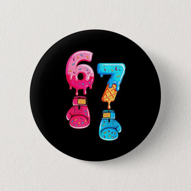 Badge Rond 5 Cm Funny Six Seven Meme Ice Cream Drip 67 Boxing  (Devant)