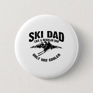 Badge Rond 5 Cm Funny Ski Papa Cadeaux Skieurs mignonnes Skieurs a