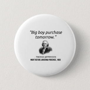 Badge Rond 5 Cm Funny Thomas Jefferson Professeur d'histoire de l'