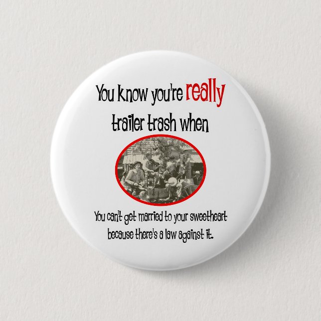 Badge Rond 5 Cm Funny Trailer Park (Devant)