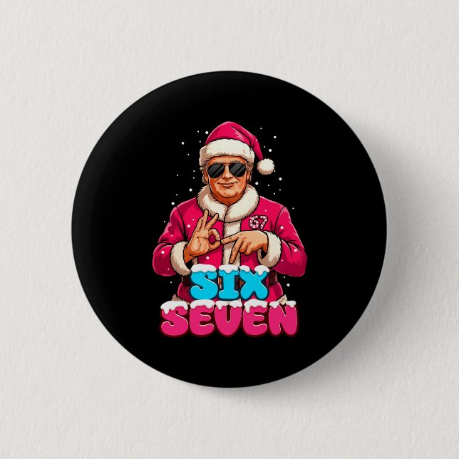Badge Rond 5 Cm Funny Trump 67 Meme Costume Six Seven Christmas Sa (Devant)