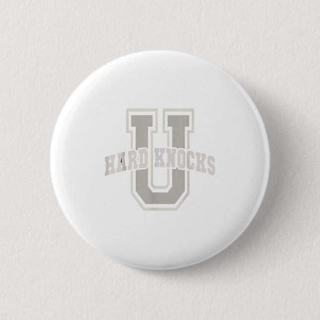 Badge Rond 5 Cm Funny University Of Hard Knocks Affirmation Colleg (Devant)