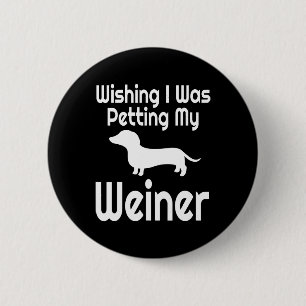 Badge Rond 5 Cm Funny Weiner Dog Maman Dachshund Papa Animal Lover