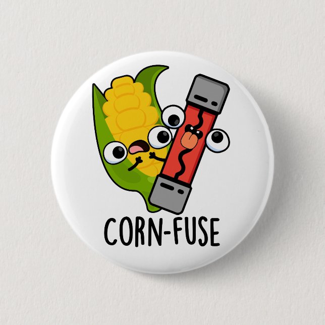 Badge Rond 5 Cm Fusible de maïs amusant Confus Pun (Devant)