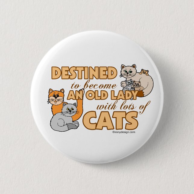 Badge Rond 5 Cm Futur Crazy Chat Lady Drôle Dire Design (Devant)