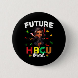 Badge Rond 5 Cm Futur Hbcu Grad Black History Mois Black College