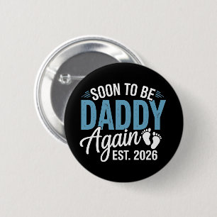 Badge Rond 5 Cm Futur papa à nouveau Estimé 2026 Annonce bébé papa