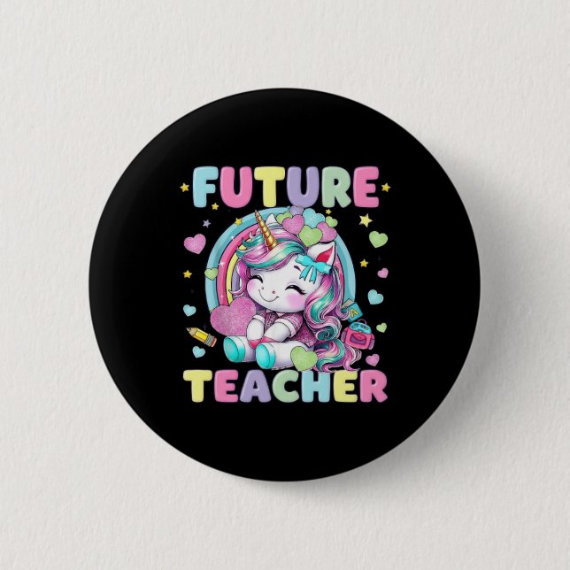 Badge Rond 5 Cm Futur professeur licorne mignonne conception de sa (Devant)