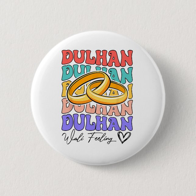 Badge Rond 5 Cm Future mariée indienne Mariage Desi Dulhan Wali (Devant)