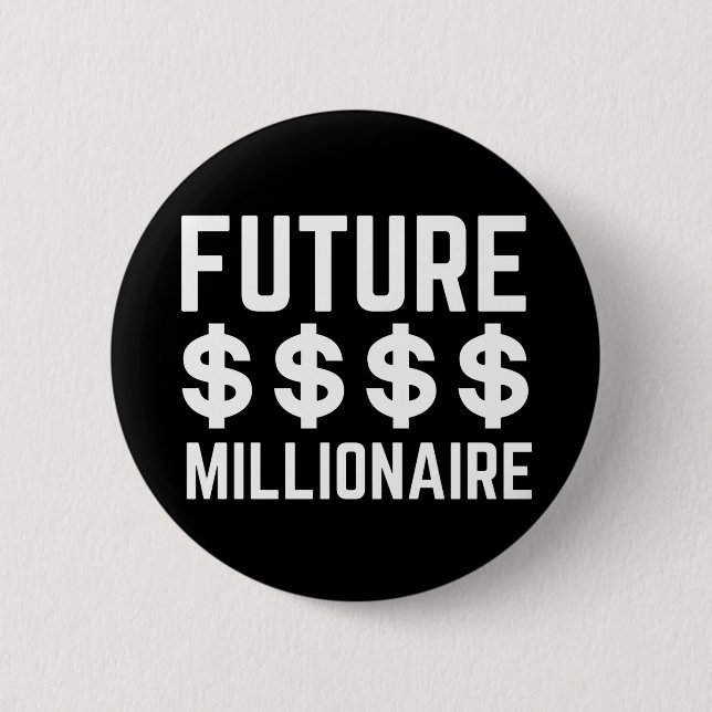 Badge Rond 5 Cm Future Millionaire (Devant)