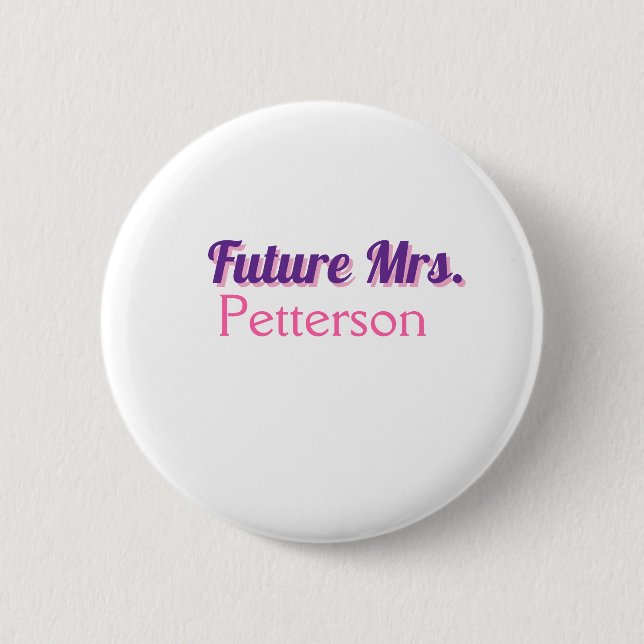 Badge Rond 5 Cm Future Mme ajouter nom mariée enterrement de vie d (Devant)