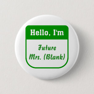 Badge Rond 5 Cm Future Mme Pins - personnalisée