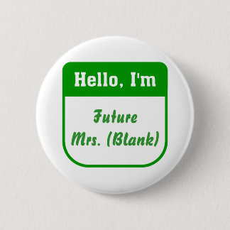 Badge Rond 5 Cm Future Mme Pins - personnalisée