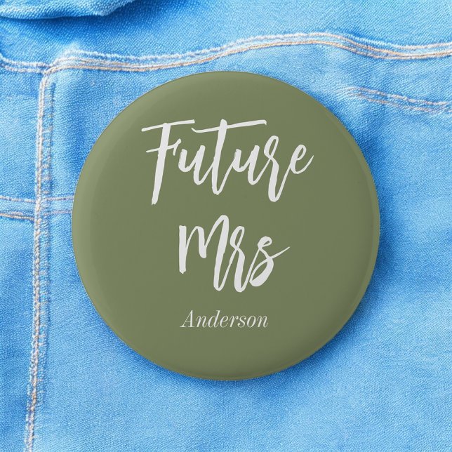 Badge Rond 5 Cm Future Mme Sage Green Bride Bouton (Créateur téléchargé)