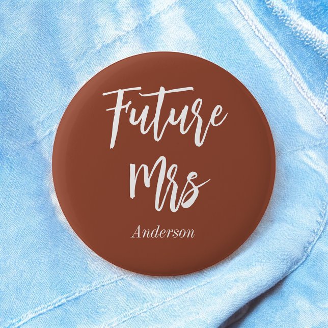 Badge Rond 5 Cm Future Mme Terracotta Mariée Marron Blanc Bouton (Créateur téléchargé)