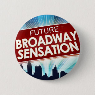 Badge Rond 5 Cm Future sensation de Broadway