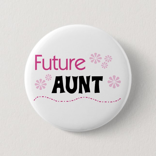 Badge Rond 5 Cm Future tante Tshirts et cadeaux (Devant)
