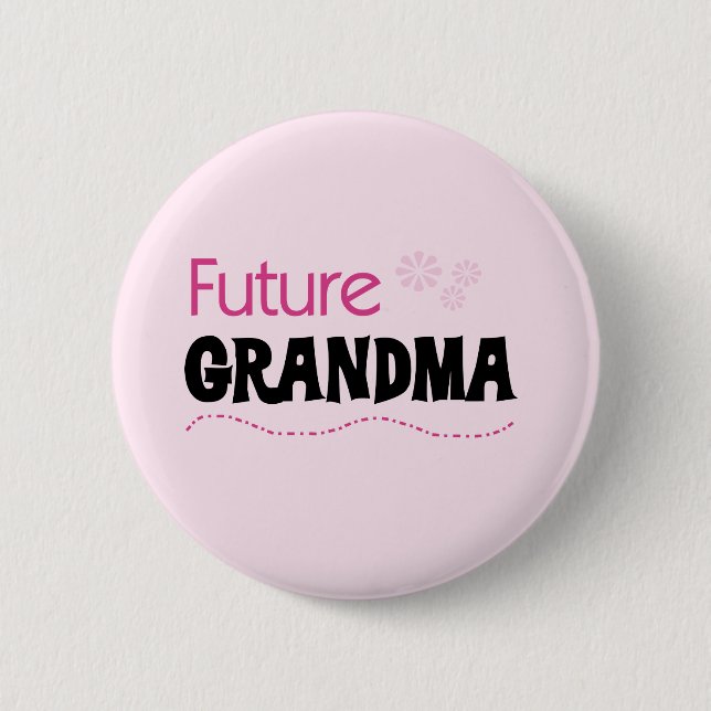 Badge Rond 5 Cm Futurs T-shirts et cadeaux de grand-maman (Devant)