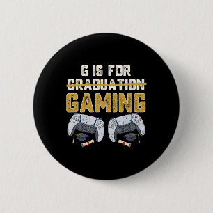 Badge Rond 5 Cm G Est Pour Jeu Amusant École Graduation Gamer Boys