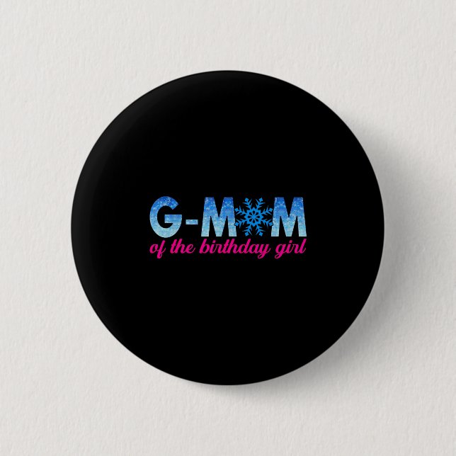 Badge Rond 5 Cm G Mom Of The Birthday Girl Snowflakes Themed Match (Devant)