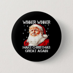 Badge Rond 5 Cm Gagnant Faites que Noël soit à nouveau génial Sant