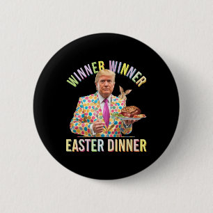 Badge Rond 5 Cm Gagnant Gagnant Déjeuner de Pâques Président Trump