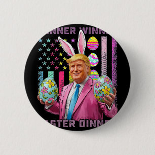 Badge Rond 5 Cm Gagnant Gagnant Dîner de Pâques Drôle Trump Joyeux