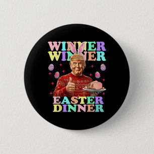 Badge Rond 5 Cm Gagnant Gagnant Dîner de Pâques Président Trump He