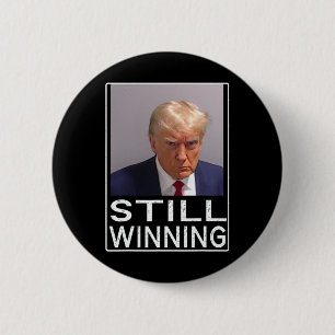 Badge Rond 5 Cm Gagnante - Drôle Trump Mug Shot - Trump Mug Shot