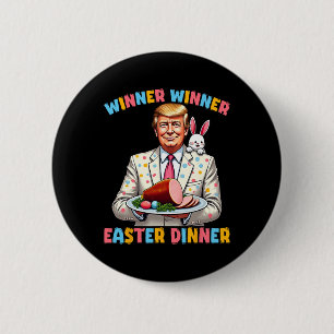 Badge Rond 5 Cm Gagnante du dîner de Pâques Trump Pâques Drôle pou