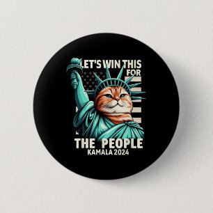 Badge Rond 5 Cm Gagnons Cela Pour Les Gens Drôle Statue De Chat De