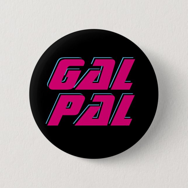 Badge Rond 5 Cm Gal Pal (Devant)