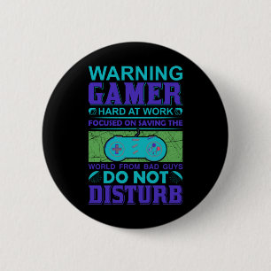 Badge Rond 5 Cm Gamer Art Gamer dur au travail