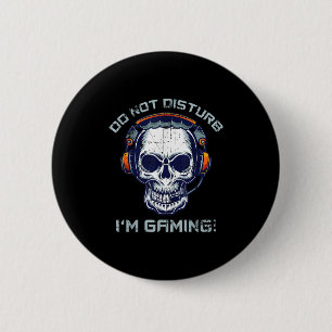 Badge Rond 5 Cm Gamer - Ne pas déranger Je suis Jeu - Jeu Cadeau