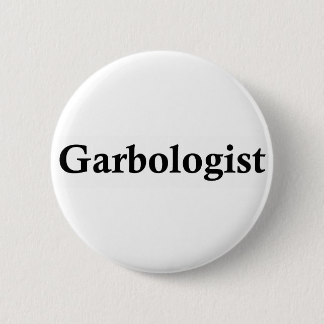 Badge Rond 5 Cm Garbologist (Devant)
