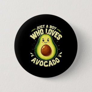 Badge Rond 5 Cm Garçon aime l'avocat amusant foodie