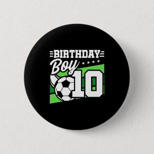 Badge Rond 5 Cm Garçon de 10 ans Football Football Enfants 10e Ann