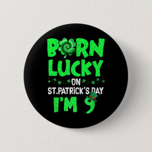 Badge Rond 5 Cm Garçon Fille 9 ans pour la Saint-Patrick 9e annive