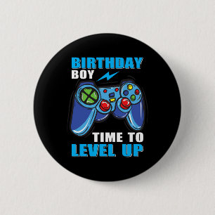 Badge Rond 5 Cm Garçon Il est temps de passer au niveau supérieur
