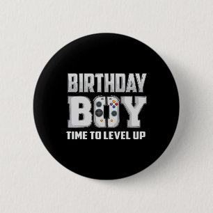 Badge Rond 5 Cm Garçon Il est temps de passer au niveau supérieur