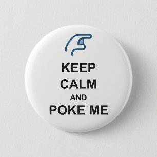 Badge Rond 5 Cm GARDEZ CALME et POKE ME drôle Social FACEBOOK badg