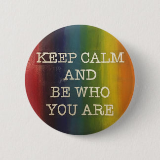 Badge Rond 5 Cm Gardez la fierté calme d'arc-en-ciel