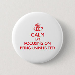 Badge Rond 5 Cm Gardez le calme en se concentrant sur être